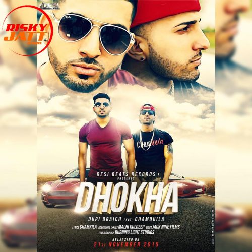 Dhokha Dupi Braich, Chamquila Mp3 Song Download