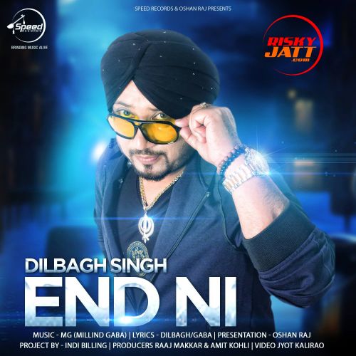 End Ni Dilbagh Singh Mp3 Song Download