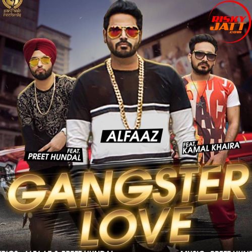 Gangster Love Kamal Khaira Mp3 Song Download