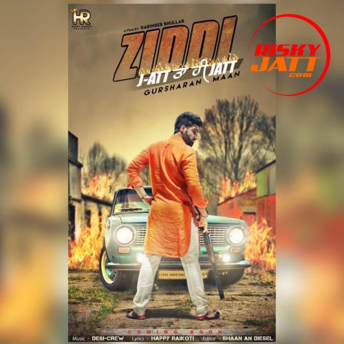 Ziddi Gursharan Maan Mp3 Song Download