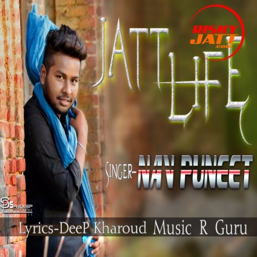 Jatt Life Nav Puneet Mp3 Song Download