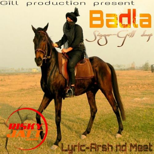 Badla Gill Deep Mp3 Song Download