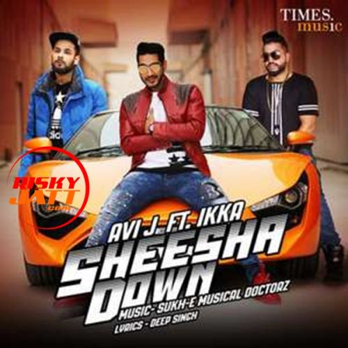 Sheesha Avi J Mp3 Song Download