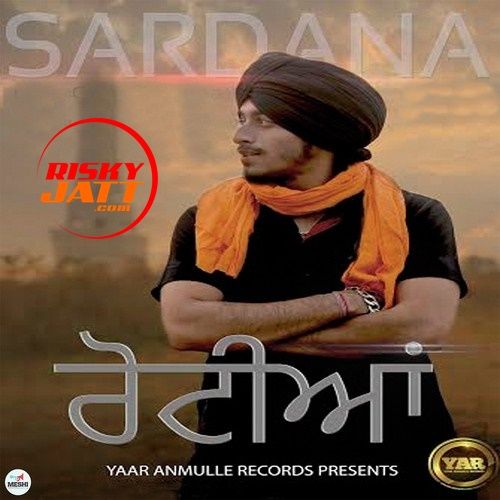 Rotian Sardana Mp3 Song Download