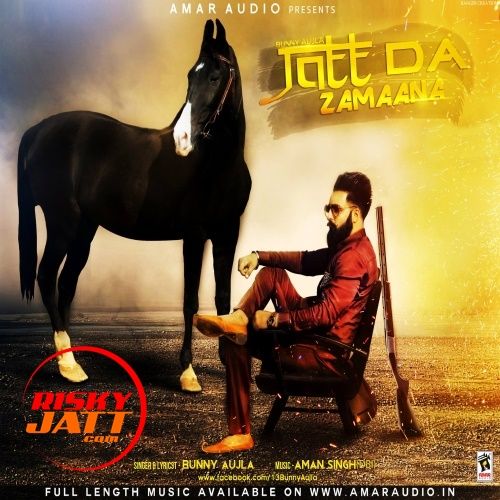 Jatt Da Zamaana Bunny Aujla Mp3 Song Download