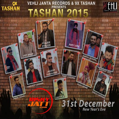 Tashan 2015 By Veet Baljit, Jagdeep Randhawa and others... full album mp3 songs