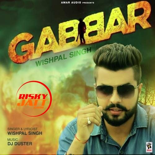 Gabbar Wishpal Singh Mp3 Song Download