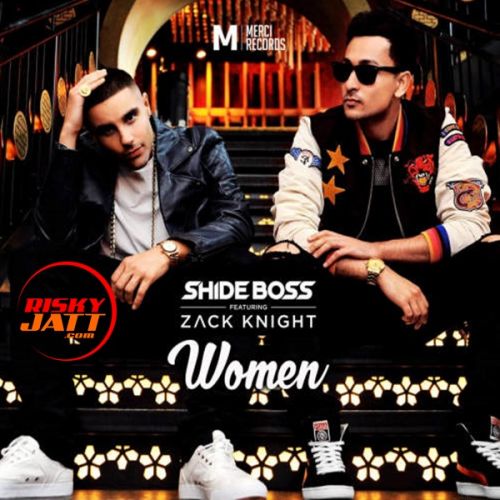 Women Shide Boss, Zack Knight Mp3 Song Download