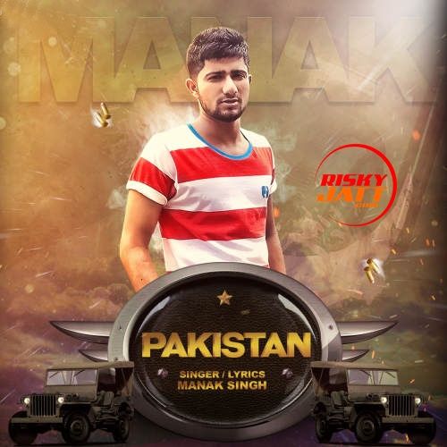 Pakistan Manak Singh Mp3 Song Download