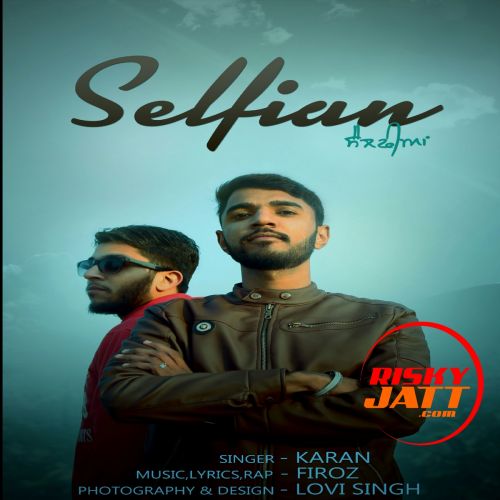 Selfian Karan Mp3 Song Download