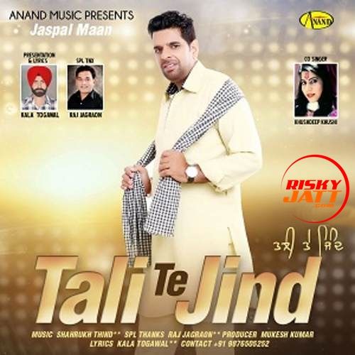 Tali Te Jind Jaspal Maan Mp3 Song Download