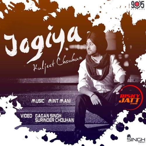 Jogiya Kuljeet Chouhan Mp3 Song Download