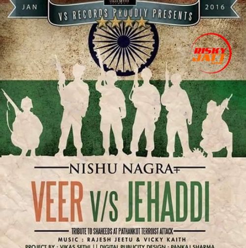 Veer vs Jehaddi Nishu Nagra Mp3 Song Download