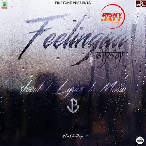 Feelingaa JB Mp3 Song Download