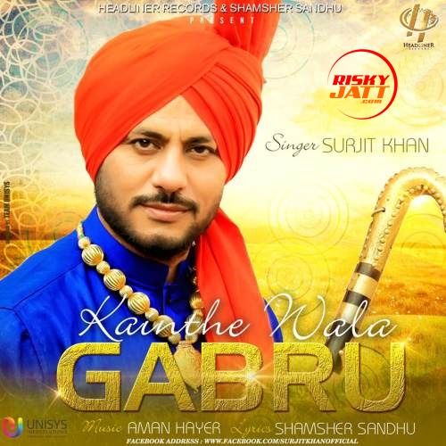 Kainthe Wala Gabru Surjit Khan Mp3 Song Download