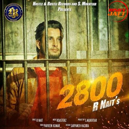 2800 R Nait Mp3 Song Download