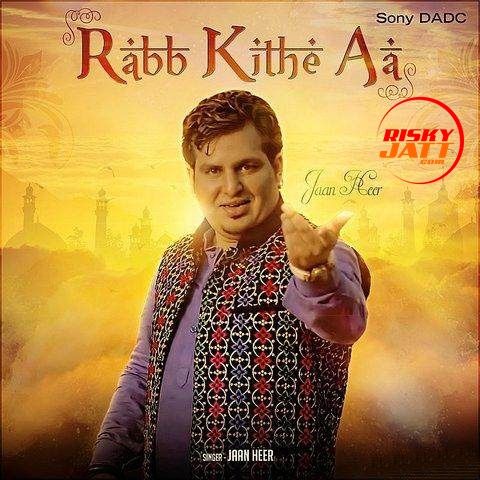 Rabb Kithe Aa Daljeet Singh Jaanheer Mp3 Song Download