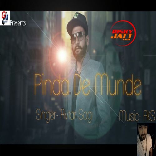 Pinda De Munde Avtar Sagi Mp3 Song Download