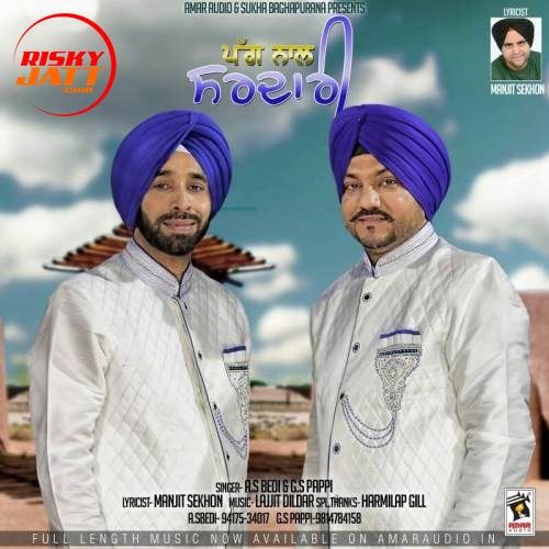 Pagg Naal Sardari AS. Bedi, GS. Pappy Mp3 Song Download