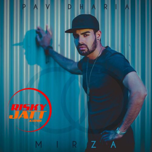 Mirza Pav Dharia Mp3 Song Download