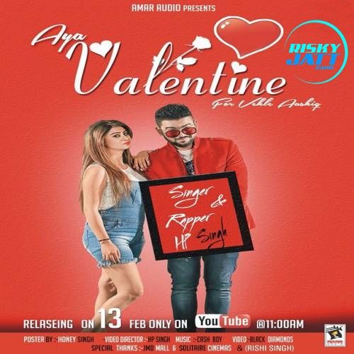 Aya Valentine HP. Singh Mp3 Song Download