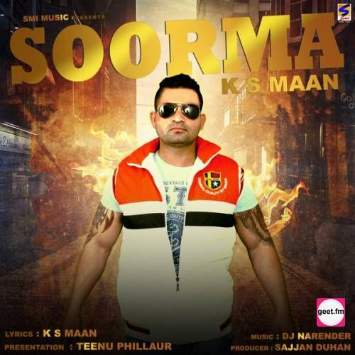 Soorma K. S. Maan Mp3 Song Download