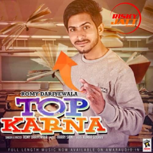 Top Karna Romy Dariyewala Mp3 Song Download