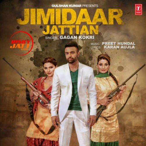 Jimidaar Jattian Gagan Kokri Mp3 Song Download