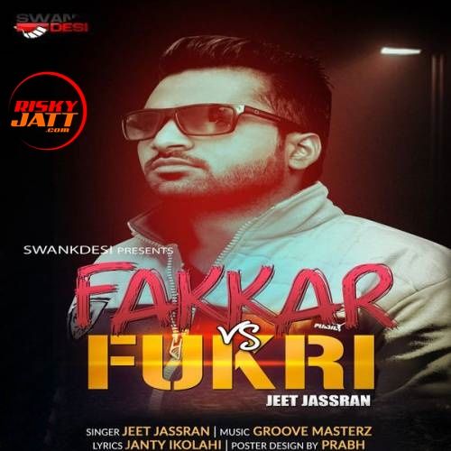 Fakkar Vs Fukri Jeet Jassran Mp3 Song Download