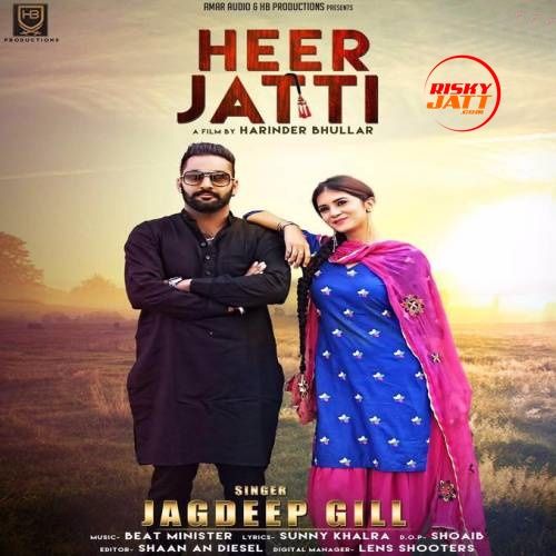 Heer Jatti Jagdeep Gill Mp3 Song Download