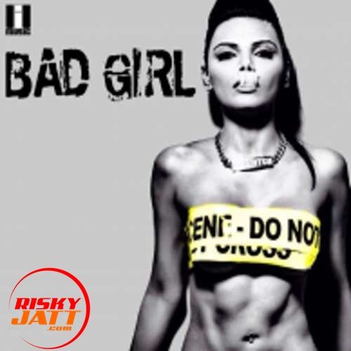 Bad Girl Ikka, Sherlyn Chopra Mp3 Song Download