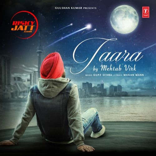 Taara Mehtab Virk Mp3 Song Download