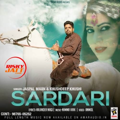 Sardari Jaspal Maan, Kushdeep Kushi Mp3 Song Download