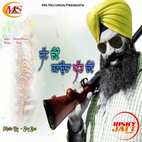 Jatt Oye Karounda Att Oye Deepa Bohani Wala Mp3 Song Download