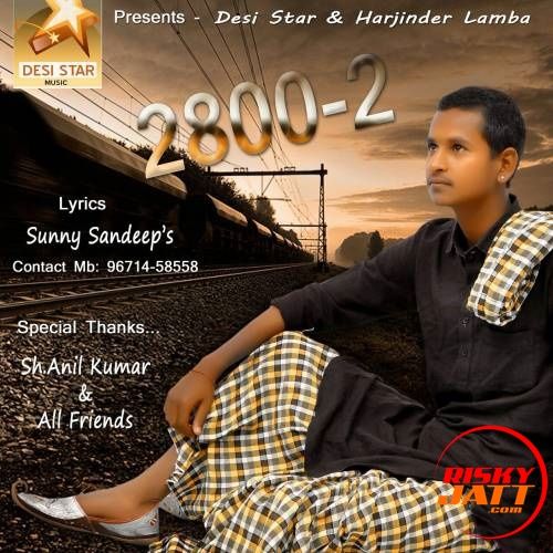 2800-2 Sunny Sandeep Mp3 Song Download