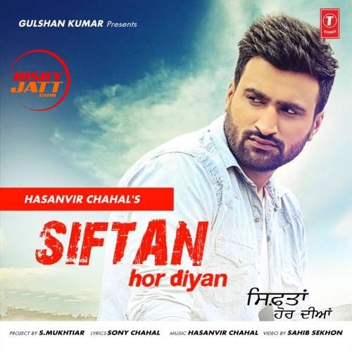 Siftan Hor Diyan Hasanvir Chahal Mp3 Song Download