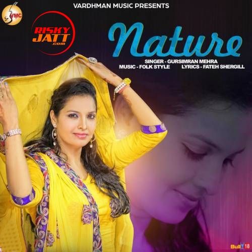 Nature Gursimran Mehra Mp3 Song Download