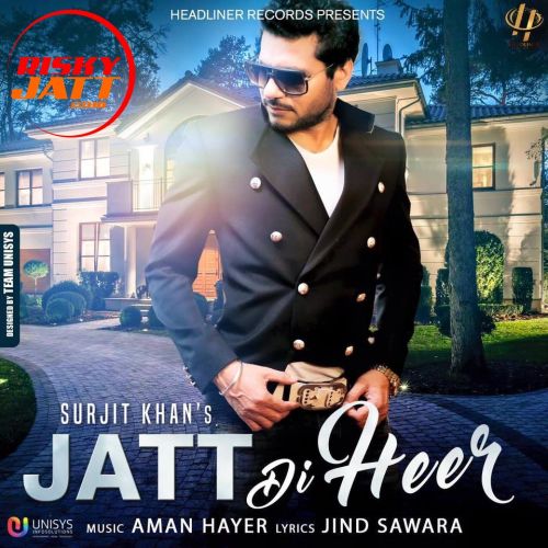 Jatt Di Heer Surjit Khan Mp3 Song Download