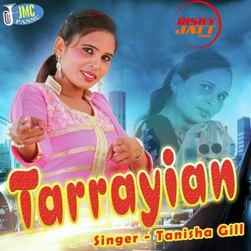 Tarrayian Tanisha Gill Mp3 Song Download