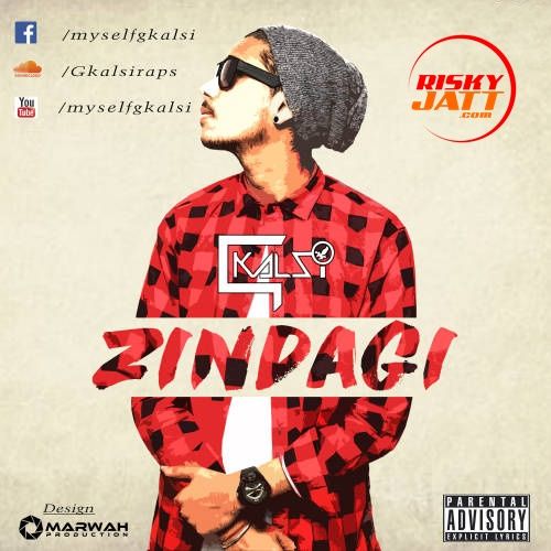 Zindagi G Kalsi Mp3 Song Download