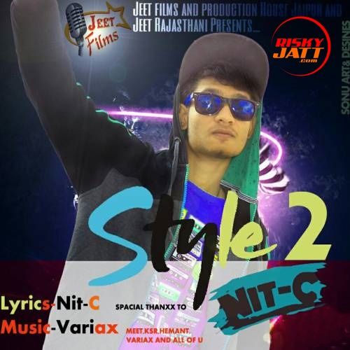 Style-2 By Nit-c full album mp3 songs