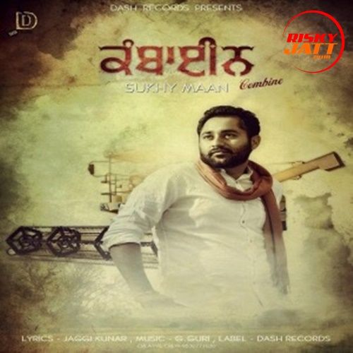 Combine Sukhy Maan Mp3 Song Download