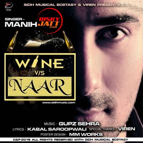 Wine VS Naar Manih Mp3 Song Download