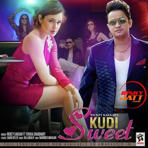 Kudi Sweet Rickey Kakkar, Yuvika Chaudhary Mp3 Song Download