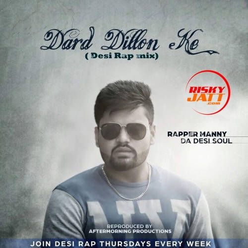 Dard Dillon Ke Rapper Manny Mp3 Song Download