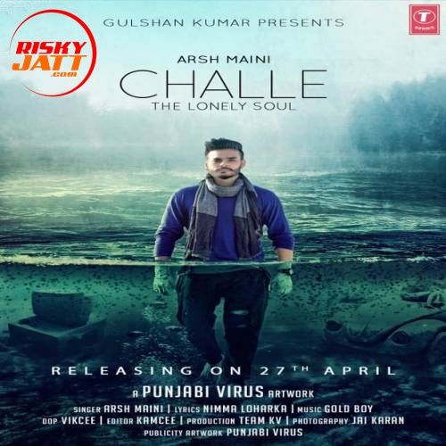 Challe Arsh Maini Mp3 Song Download