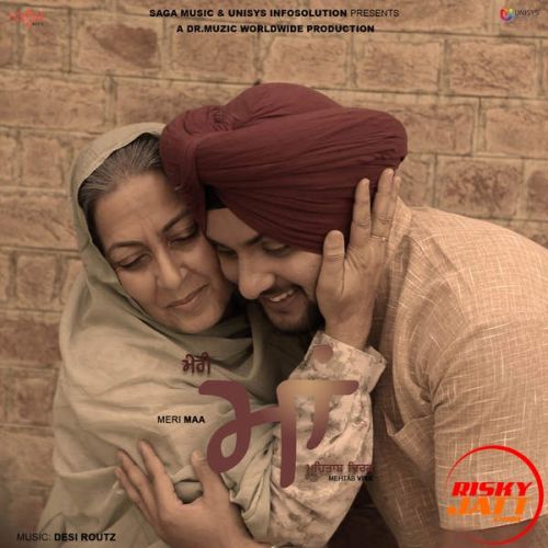 Meri Maa Mehtab Virk Mp3 Song Download