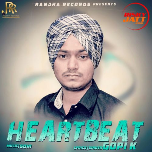 Hearbeat Gopi K Mp3 Song Download