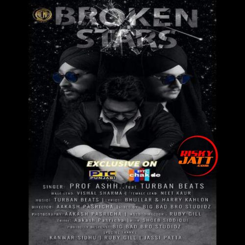 Broken Stars Prof Ashh, Turban Beats Mp3 Song Download