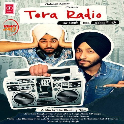 Tera Radio Bir Singh Mp3 Song Download